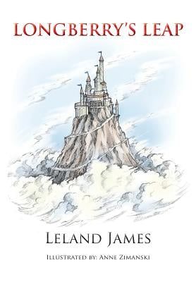 Longberry's Leap by James, Leland
