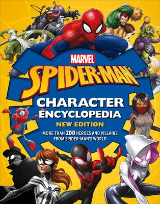 Marvel Spider-Man Character Encyclopedia New Edition by Scott, Melanie