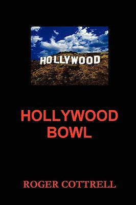 Hollywood Bowl by Cottrell, Roger