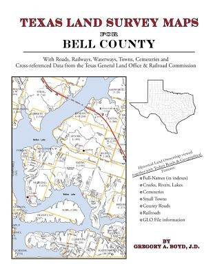 Texas Land Survey Maps for Bell County by Boyd J. D., Gregory a.