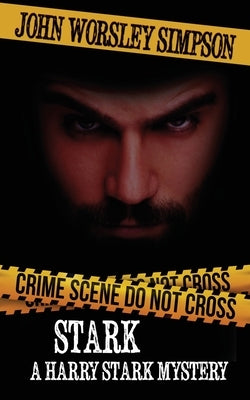 Stark, A Harry Stark Mystery by Simpson, John Worsley