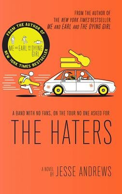 The Haters by Andrews, Jesse