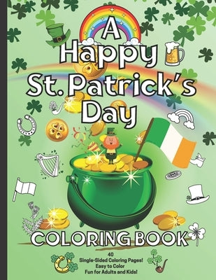 A Happy St. Patrick's Day Coloring Book by Burke, Lane