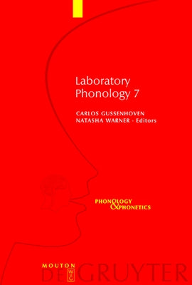 Laboratory Phonology 7 by Gussenhoven, Carlos