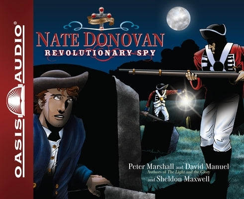 Nate Donovan: Revolutionary Spy Volume 1 by Marshall, Peter
