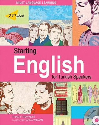 Starting English for Turkish Speakers [With CD] by Traynor, Tracy