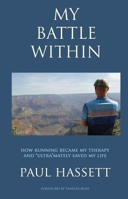 My Battle Within by Hassett, Paul