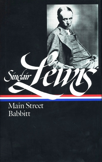 Sinclair Lewis: Main Street and Babbitt (Loa #59) by Lewis, Sinclair