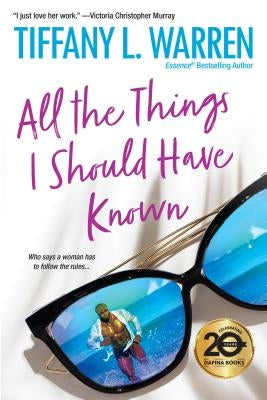 All the Things I Should Have Known by Warren, Tiffany L.
