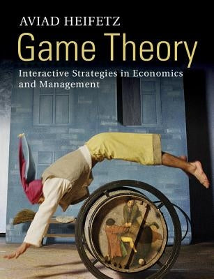 Game Theory by Heifetz, Aviad