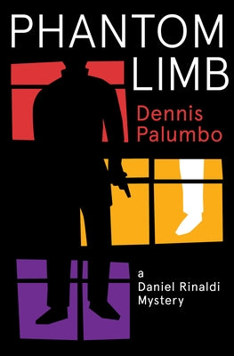 Phantom Limb by Palumbo, Dennis