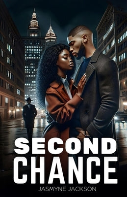 Second Chance: African American Urban Romance by Jackson, Jasmyne