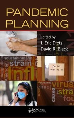 Pandemic Planning by Dietz, J. Eric
