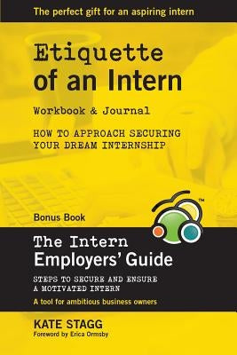 Etiquette of an intern by Stagg, Kate