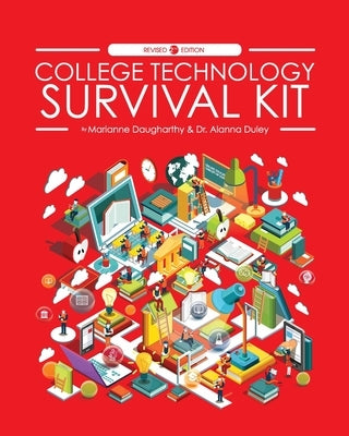 College Technology Survival Kit by Daugharthy, Marianne