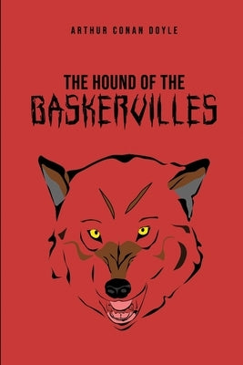 The Hound of the Baskervilles by Doyle, Arthur Conan