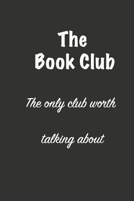 The Book Club: A member's Companion by Press, Emelle
