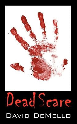 Dead Scare by Demello, David