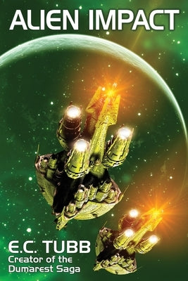Alien Impact by Tubb, E. C.