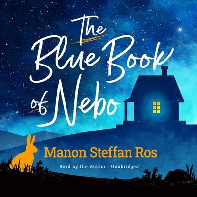 The Blue Book of Nebo by Ros, Manon Steffan
