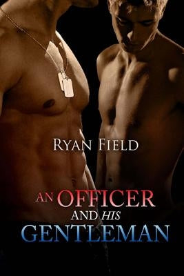 An Officer And His Gentleman by Field, Ryan