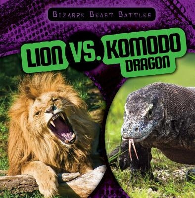 Lion vs. Komodo Dragon by Levy, Janey