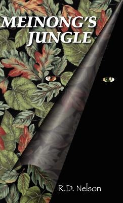 Meinong's Jungle by Nelson, R. D.