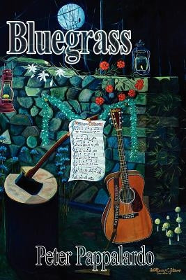 Bluegrass by Pappalardo, Peter
