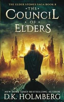 The Council of Elders by Holmberg, D. K.