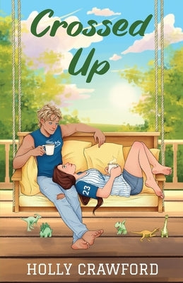 Crossed Up by Crawford, Holly