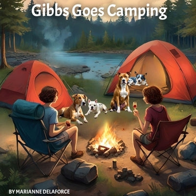 Gibbs Goes Camping by Delaforce, Marianne