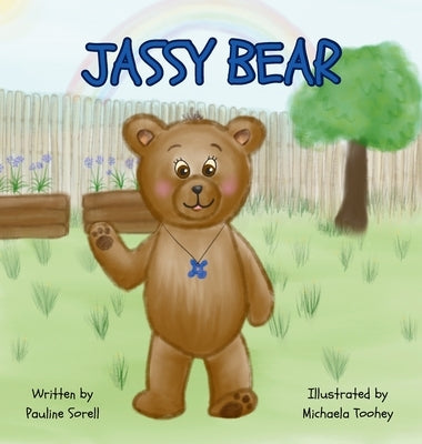 Jassy Bear by Sorell, Pauline A.