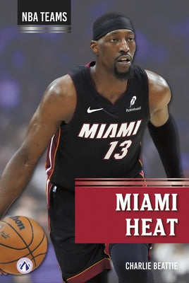 Miami Heat by Beattie, Charlie