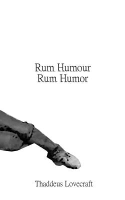 Rum Humour / Rum Humor by Moriarty, Sharon