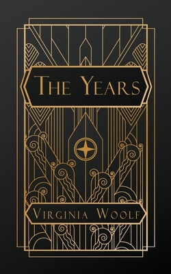 The Years by Woolf, Virginia