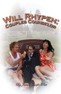 Will Rhypen: Couples Counselor by Platt, Janan Jennifer