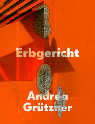 Erbgericht by Gr?tzner, Andrea