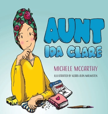 Aunt Ida Clare by McCarthy, Michele