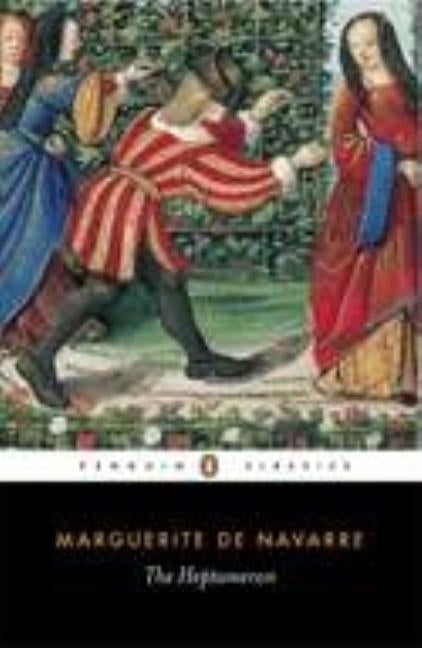 The Heptameron by Marguerite De Navarre
