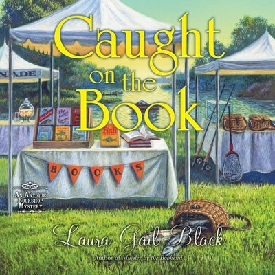 Caught on the Book by Black, Laura Gail