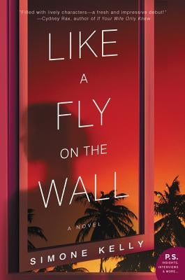Like a Fly on the Wall by Kelly, Simone