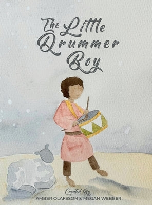 The Little Drummer Boy by Olafsson, Amber