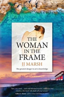 The Woman in the Frame by Marsh, Jj