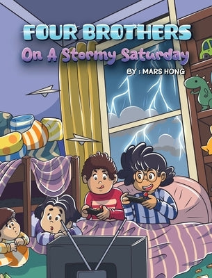 Four Brothers on a Stormy Saturday by Hong, Mars
