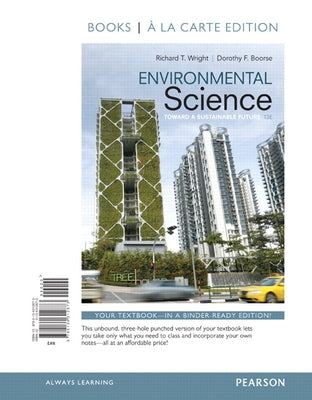 Environmental Science: Toward a Sustainable Future by Wright, Richard