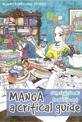 Manga: A Critical Guide by Suzuki