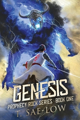 Genesis: Prophecy Rock Series by Sae-Low, T.