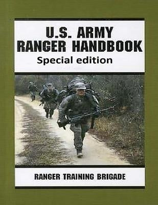 Ranger Handbook ( Special edition ) by United States. Army by Army, United States