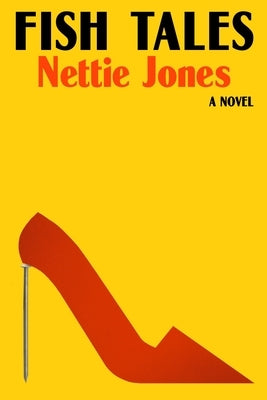 Fish Tales by Jones, Nettie