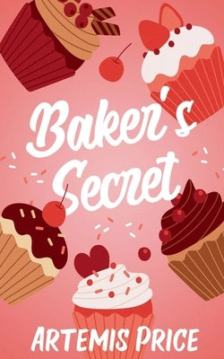 Baker's Secret by Price, Artemis